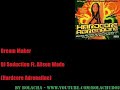 Dream Maker - DJ Seduction Ft. Alison Wade