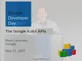 GDD07 GDD07US AJAX APIs