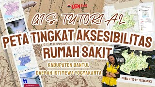 Analisis Aksesibilitas Permukiman terhadap Rumah Sakit di Kabupaten Bantul | Tutorial GIS