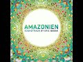 Amazonien Soundtrack by Eric Babak