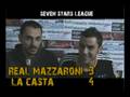 videos de Real Mazzaroni - La Casta