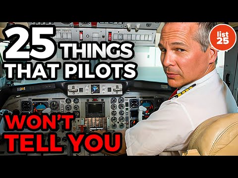 25 Things That Your Pilot Won't Tell You