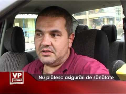 Nu platesc asigurari de sanatate