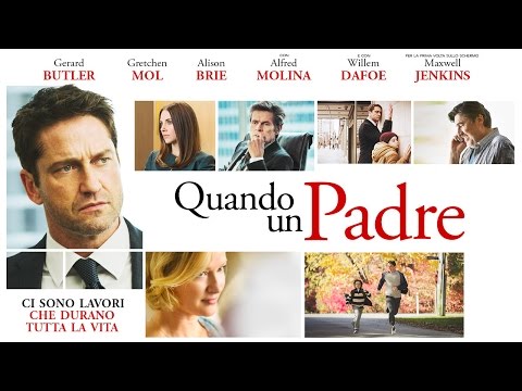 Preview Trailer Quando un padre, trailer italiano ufficiale