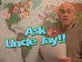 Uncle Jay Explains the News - January 21, 2008