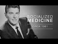 Ronald Reagan speaks out on Socialized Medicine - Audio