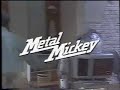 Metal Mickey - LWT 1982