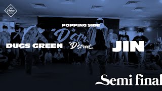 Dugs Green vs Jin – Dstreet 2021 POPPING SIDE Semi Final