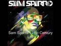 Sam Sparro - 21st Century