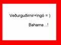 Bahama Veðurguðirnir