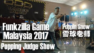 Snow – Funkzilla Game Malaysia 2017 Popping Judge Showcase