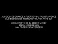 MI DIOS ES GRANDE Y FUERTE