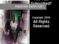 some years ago whilst working with another paranormal group in yorkshire i attended a very haunted house in neighbouring lancashire. this investigation produced some of the best phenomena i have ever witnessed.
let me share this investigation with you. ideal for listening late at night!