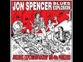 Jon Spencer Blues Explosion - Calvin Jon Spencer Blues Explosion - Calvin