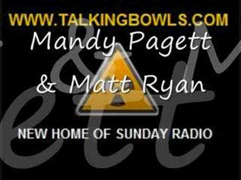 Talking Bowls Radio (May 08) Pt.5