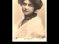 British Contralto Carmen Hill ~ Rose in the Bud (c. 1913?)