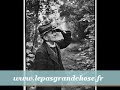 http://www.lepasgrandchose.fr/ - extrait de l'entretien n�19, sur le s�dentarisme, le mode de vie bourgeois, l'ind�pendance, le tourisme, le divertissement, ...