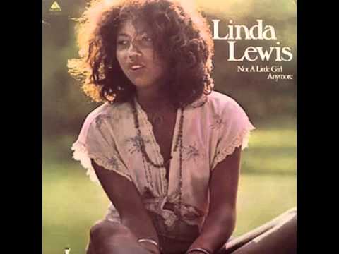 Linda Lewis - Not a Little Girl Anymore