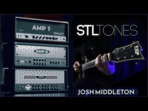 Josh Middleton STL Tonality || STL TONES Guitar Plug-in Suite