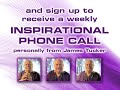 visit http://personalspiritguide.com and sign up to receive james tucker's weekly inspiration call.  every week you will receive a call from the spirit guide himself, james tucker, with words of inspiration and encouragement.