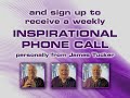 visit http://personalspiritguide.com and sign up to receive james tucker's weekly inspiration call.  every week you will receive a call from the spirit guide himself, james tucker, with words of inspiration and encouragement.