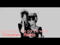 Icona Pop - We got the world (Chaosturn Remix)