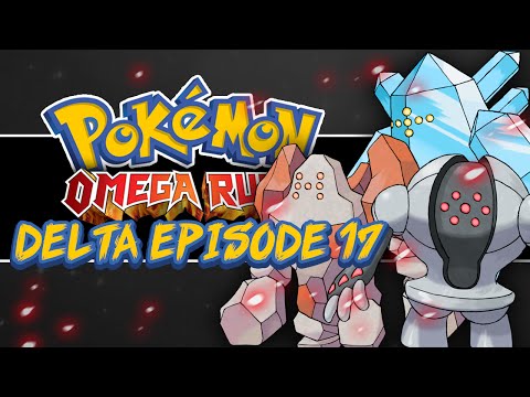 Pokémon Omega Ruby and Alpha Sapphire Delta Episode! #17 Opening up the Regi Caves!