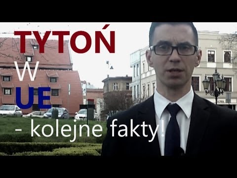 TYTOŃ W UE - kolejne fakty!