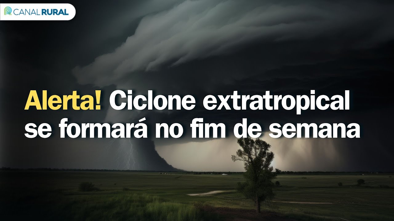 Previsão do tempo | Brasil 15 dias | Alerta! Ciclone extratropical se formará no fim de semana