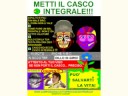 MANIFESTO RAP / CASCO SI,MA FATEVI FURBI:SOLO INTEGRALE!!! MANIFESTO RAP / CASCO SI,MA FATEVI FURBI:SOLO INTEGRALE!!!