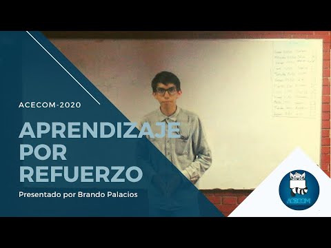 Introducción Aprendizaje por Refuerzo (Parte 1) - ACECOM - UNI