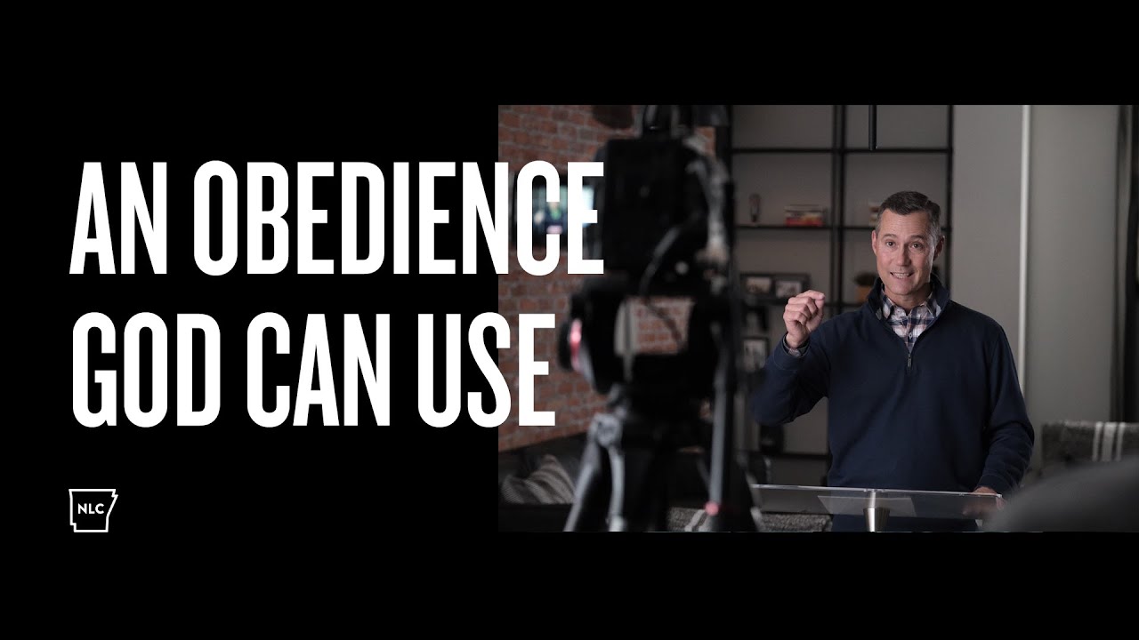 An Obedience God Can Use | New Life Church