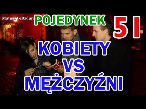 Matura To Bzdura - KOBIETY vs MĘŻCZYŹNI - POJEDYNEK NA WIEDZĘ odc. 51