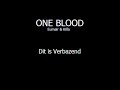 One Blood - Dit is Verbazend