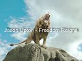 Jason Upton - Freedom Reigns