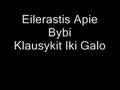 Eilerastis Apie Bybi