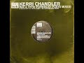 bumpy, funky remix by foremost poets of the kerri hit, bar a thym..

kerri chandler - bar a thym (foremost poets vocal remix) - nrk sound division - 2005