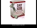 Day Job Killer Introduction