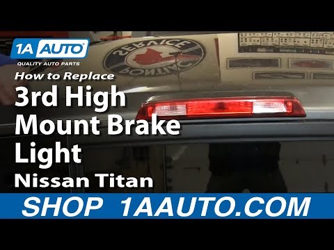 How To Replace Service 3rd Third High Mount Brake Light 2004-14 Nissan Titan