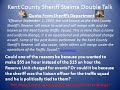 Political insanity at kent County Sheriff Department...