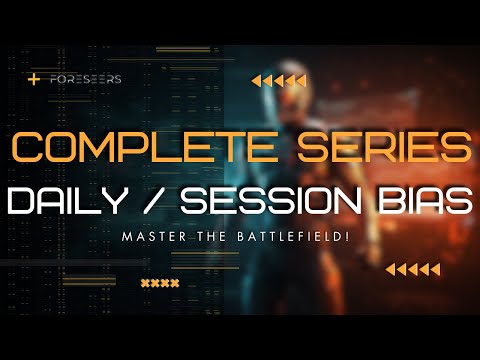 🔍 Daily / Session Bias Series - Trailer