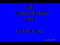 KIZ Hahnenkampf Live- Geld essen KIZ Hahnenkampf Live- Geld essen