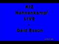KIZ Hahnenkampf Live- Geld essen