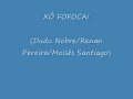 dudu nobre  xô fofoca 