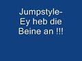 Jumpstyle- Ey heb die Beine an!!!