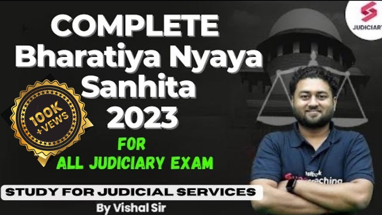 Complete BNS for All Judiciary Exam || BNS 2023 || Bharatiya Nyaya Sanhita || #bns #bns2023