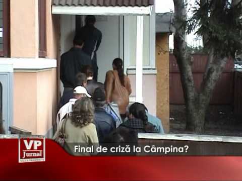 Final de criză la Câmpina?