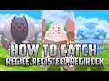 How To Get Regigigas Pok魯n Go