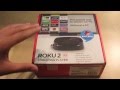 Roku 2 XS Unboxing