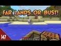 Minecraft Far Lands or Bust - #147 - Companion Creeper